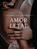 Peligros del Amor II: Amor Letal