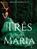 Três Vezes Maria 2