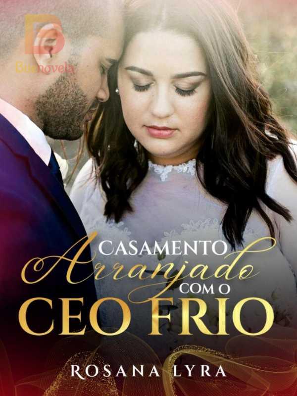 Leer Casamento Arranjado Com o Ceo